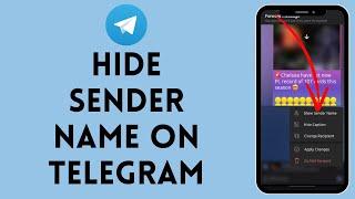 How to Hide Sender Name on Telegram (2024)