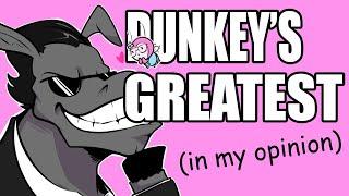 dunkey's greatest moments - 1 Hour Compilation
