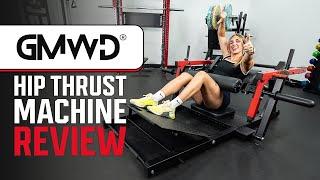 GMWD Hip Thrust Review: Gargantuan Glutes on a Belittled Budget!