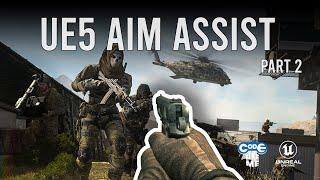 Unreal Engine Aim Assist - Part 2 - When Multiple Enemies at Reticle (ALS #213)