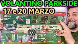 Parkside Lidl DIY Flyer 17 and 20 March 2025 Riccardo Muscarella #parkside #tools #lidl