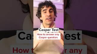 How to answer any Casper question