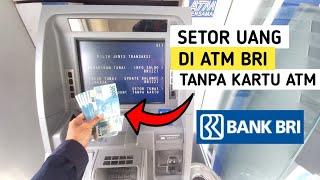 Cara Setor Tunai Di ATM BRI tanpa Kartu ATM menggunakan BRImo | Cara memasukkan uang di ATM BRI