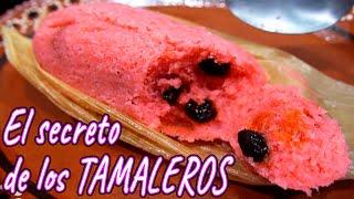 Como hacer TAMALES de DULCE **EL SECRETO DE LOS TAMALEROS**/How to make TAMALES | El Mister Cocina