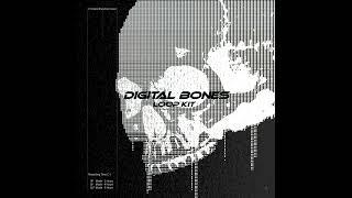 [FREE] LOOP KIT/SAMPLE PACK - "Digital Bones" (Dark, Night Lovell, Nardo Wick)