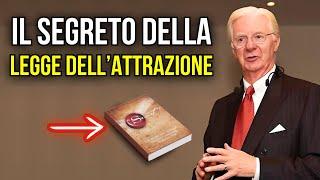 IMPARA AD ATTRARRE TUTTI I TUOI SOGNI | Legge dell'Attrazione | Bob Proctor