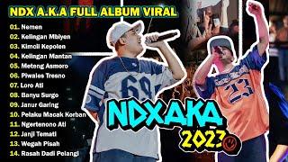 NDX AKA FULL ALBUM PALING VIRAL TIKTOK TERBARU 2023