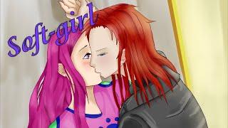 #RUS Soft-girl / Огрон и Рокси [Винкс] | #ENG Soft-girl / Ogron and Roxy [Winx]