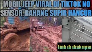 MOBIL JEEP VIRAL DI TIKTOK NO SENSOR RAHANG SUPIR HANCUR link di diskripsi