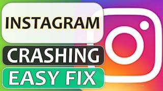 How to Fix Instagram Keeps Crashing