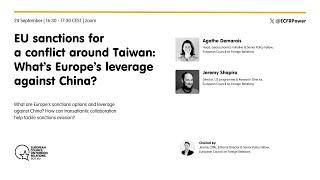 EU sanctions for a conflict around Taiwan: What’s Europe’s leverage against China?