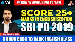 SBI PO/Clerk 2019 | फिर एक बार SBI पार Special Class by Saurabh Sir | Score 25+ In English | 8 PM