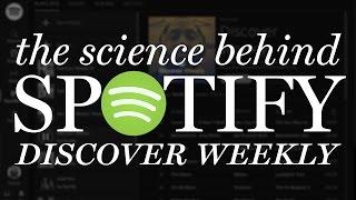 The Science Behind Spotify's Discover Weekly