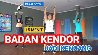 15 Menit Senam pengencangan | Pakai botol air mineral