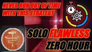 NEVER RUN OUT OF TIME WITH THIS STRATEGY - Solo FLAWLESS Zero Hour LEGEND Difficulty Solar Titan