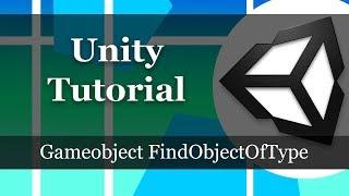 Gameobject FindObjectOfType - Unity Tutorial
