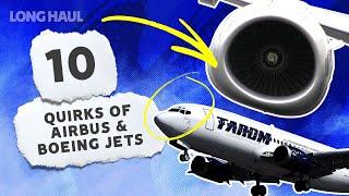 10 Quirks Of Airbus & Boeing Jets Explained