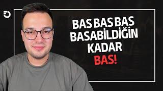 BASIN BAKALIM DAHA NEREYE KADAR BASABİLECEKSİNİZ