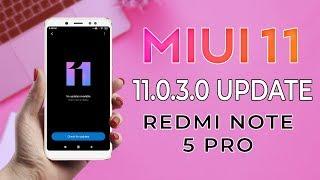 MIUI 11.0.3.0 Stable Update Rollout | Redmi Note 5 Pro | DOWNLOAD LINK ADDED