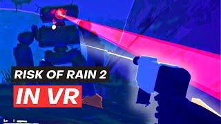 This Mod is a Game Changer! - Risk of Rain 2 VR 2022