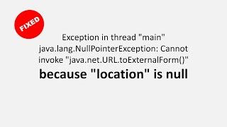 Java Swing - Fix Location is null exception