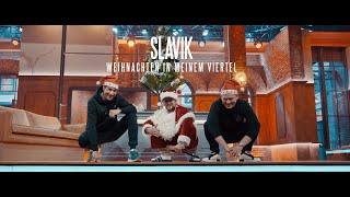 SLAVIK - WEIHNACHTEN IN MEINEM VIERTEL (Official Video) prod. by VIZE