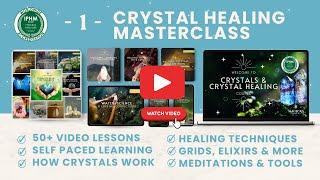 Crystals & Crystal Healing Course Intro