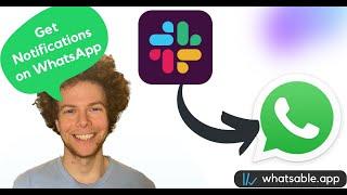 How to get a WhatsApp message when you're mentioned on Slack