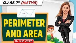 Perimeter and Area || Full Chapter in 1 Video || Class 7th Maths || Junoon Batch