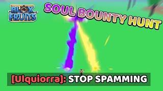 『Soul』Bounty Hunt | Blox Fruits