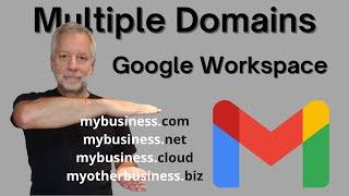 How to add Multiple Domains in Google Workspace - Domain Alias