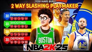 THIS NEW 2-WAY SLASHING PLAYMAKER BUILD CAN DO EVERYTHING IN NBA 2K25! UNLOCKS LEGEND BADGES! PG