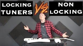 Locking Tuners Vs Non Locking Tuners