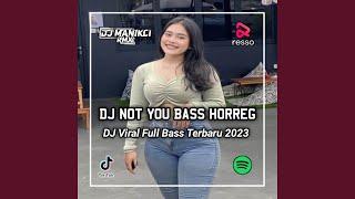 DJ NOT YOU (Instrumen)