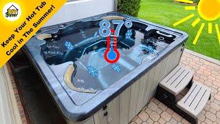 How to Keep Your Hot Tub Cool in the Summer - Without Ice