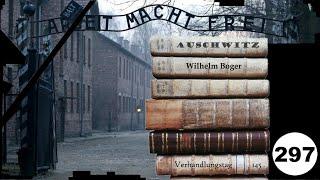 (297) Zeuge: Wilhelm Boger (NS) - Frankfurter-Auschwitz-Prozess