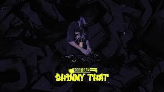 Roof Rats - Shimmy That