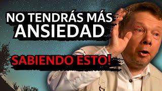 Aprende a VENCER la ANSIEDAD y el MIEDO x Eckhart Tolle en Español