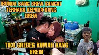 TERHARU MELIHAT KEHIDUPAN NYA BANG BREW | GREBEG RUMAH BANG BREW SAMA TIKO