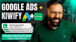 Google Ads + Kiwify  Como Fazer R$3750 por Mês como AFILIADO NO GOOGLE ADS Novidade Incrível