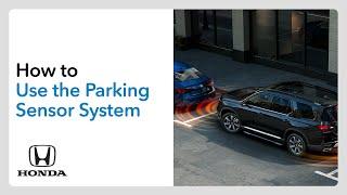 How to Use the Parking Sensor System