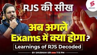 RJS की सीख अब अगले Exams में क्या होगा? Learnings of RJS Decoded | Shubham Upadhyay