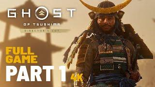 Ghost of Tsushima PC Director's Cut - Part 1 // Full Game 4k / No Commentary - Walkthrough