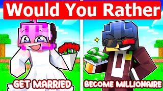 MARRY Your CRUSH or Become a MILLIONAIRE!