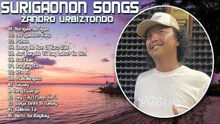 Surigao Surigao ● Surigaonon Kaw ● Puhon ️ Zandro Urbiztondo Songs Playlist