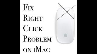 Fix Right Click problem iMac Mouse