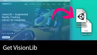 Tutorial: Get the VisionLib SDK for Unity