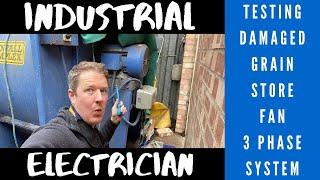 Industrial Electrician UK - Testing a Grain Store Fan