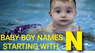 ந நா நி வரிசை ஆண் குழந்தை பெயர்கள் | baby boy names starting with N