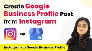 How to Create Google Business Profile Post from Instagram